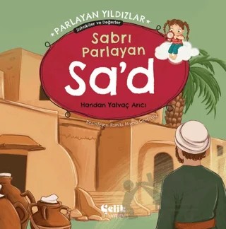 Sabrı Parlayan Sa'd – Handan Yalvaç Arıcı – Çelik Yayınevi kitap kapağı