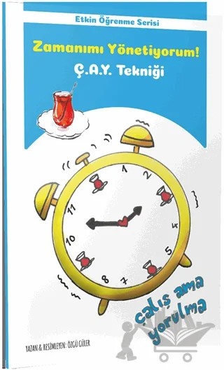 Etkin Öğrenme Serisi - Zamanımı Yönetiyorum! – Özgü Güler – Tonguç Akademi kitap kapağı