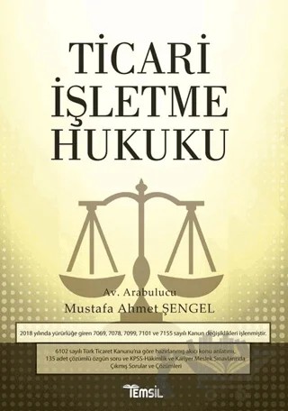 Ticari İşletme Hukuku – Mustafa Ahmet Şengel – Temsil Kitap kitap kapağı