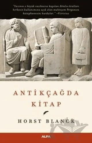 Antikçağda Kitap – Horst Blanck – Alfa Yayınları kitap kapağı