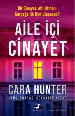 Aile İçi Cinayet – Cara Hunter – Olimpos Yayınları kitap kapağı