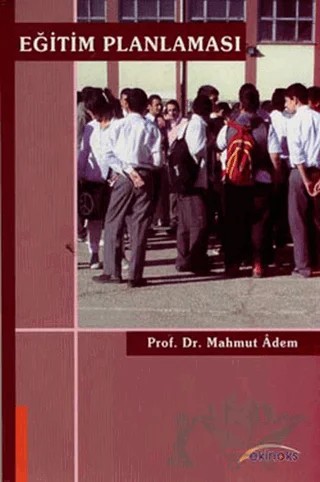 Eğitim Planlaması – Mahmut Adem – Ekinoks Yayınları kitap kapağı