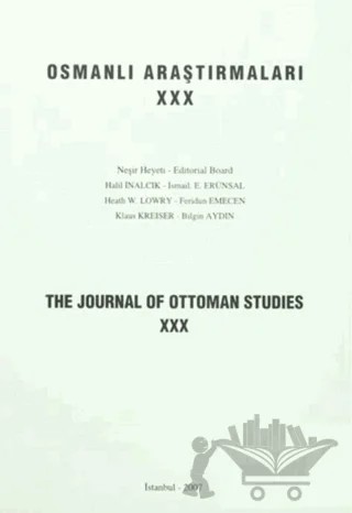 Osmanlı Araştırmaları - The Journal of Ottoman Studies Sayı: 30 – İsam Yayınları kitap kapağı