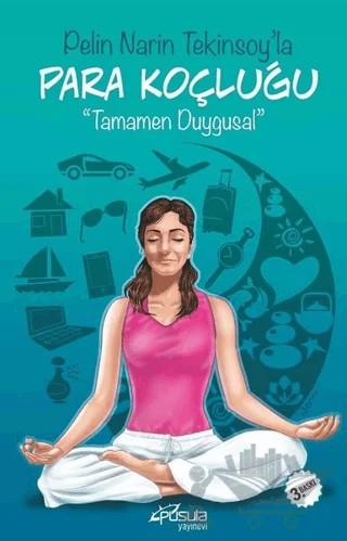 Pelin Narin Tekinsoy'la Para Koçluğu – Pelin Narin Tekinsoy – Pusula (Kişisel) Yayıncılık kitap kapağı