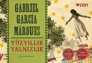 Yüzyıllık Yalnızlık – Gabriel Garcia Marquez – Can Yayınları kitap kapağı