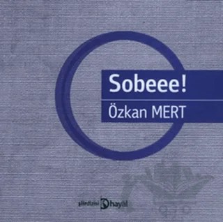 Sobeee! – Özkan Mert – Hayal Yayınları kitap kapağı