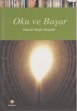 Oku ve Başar – Harun Reşit Seyyah – Rağbet Yayınları kitap kapağı