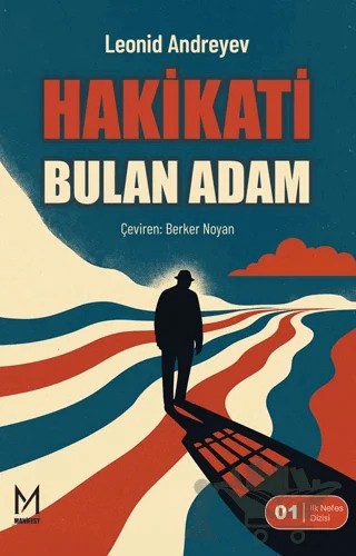 Hakikati Bulan Adam – Leonid Andreyev – Manifest Yayınları kitap kapağı