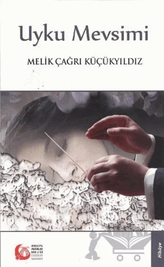 Uyku Mevsimi – Melik Çağrı Küçükyıldız – Bengü Yayınları kitap kapağı