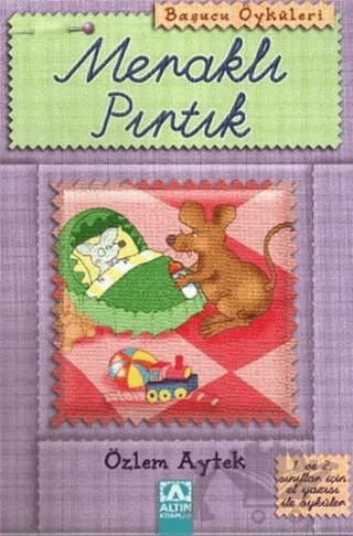 Meraklı Pırtık – Özlem Aytek – Altın Kitaplar kitap kapağı