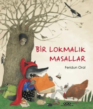 Bir Lokmalık Masallar – Feridun Oral – Yapı Kredi Yayınları kitap kapağı