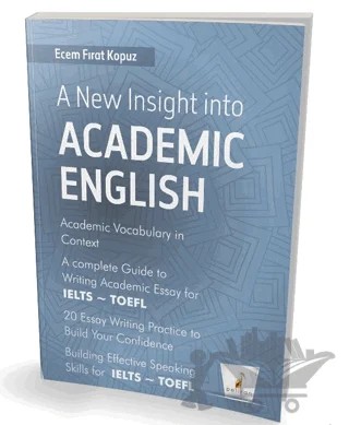 A New Insight into Academic English – Ecem Fırat Kopuz – Pelikan Tıp Teknik Yayıncılık kitap kapağı