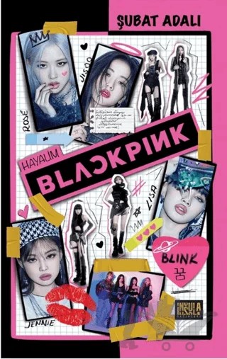 Hayalim Blackpink – Şubat Adalı – İnsula Yayınları kitap kapağı