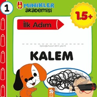 Minikler Akademisi 1 - Kalem – Ilona Bakše – Eksik Parça Yayınları kitap kapağı
