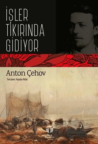 İşler Tıkırında Gidiyor – Anton Pavloviç Çehov – Tema Yayınları kitap kapağı