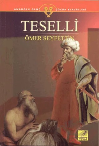 Teselli – Ömer Seyfettin – Art Basın Yayın Hizmetleri kitap kapağı