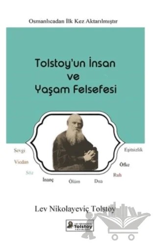 Tolstoy'un İnsan ve Yaşam Felsefesi – Lev Nikolayeviç Tolstoy – Lev Nikolayeviç Tolstoy Yayınları kitap kapağı