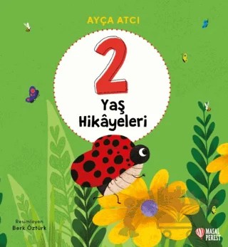 2 Yaş Hikâyeleri – Ayça Atçı – Masalperest kitap kapağı