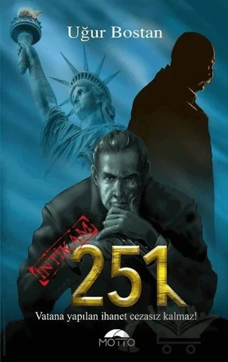 251 - İntikam – Uğur Bostan – Motto Yayınları kitap kapağı