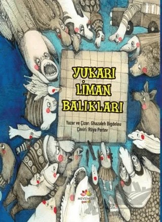 Yukarı Liman Balıkları – Ghazaleh Bigdelou – Mevsimler Kitap kitap kapağı
