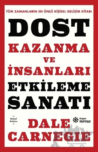Dost Kazanma ve İnsanları Etkileme Sanatı – Dale Carneige – Doğan Novus kitap kapağı