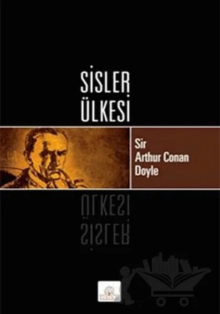 Sisler Ülkesi – Sir Arthur Conan Doyle – Kyrhos Yayınları kitap kapağı