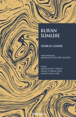 Kur'an İlimleri – Tahir el-Cezairi – Takdim kitap kapağı