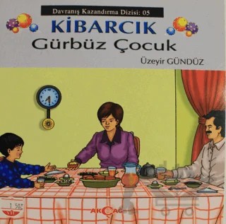 Kibarcık Gürbüz Çocuk – Üzeyir Gündüz – Akçağ Yayınları kitap kapağı