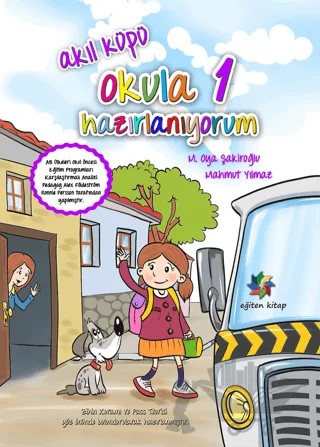 Akıl Küpü - Okula Hazırlanıyorum 1 – Mahmut Yılmaz, M. Oya Şakiroğlu – Eğiten Kitap kitap kapağı