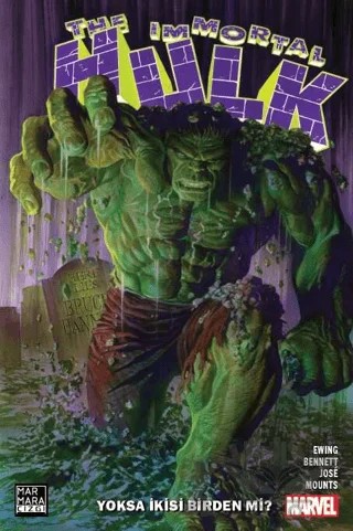 Immortal Hulk 1 - Yoksa İkisi Birden Mi? – Al Ewing – Marmara Çizgi kitap kapağı