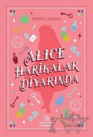 Alice Harikalar Diyarında – Lewis Carroll – İthaki Çocuk Yayınları kitap kapağı