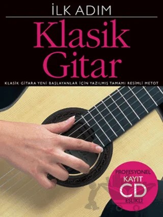 İlk Adım Klasik Gitar – Gerald Goodwin – Porte Müzik Eğitim Merkezi kitap kapağı