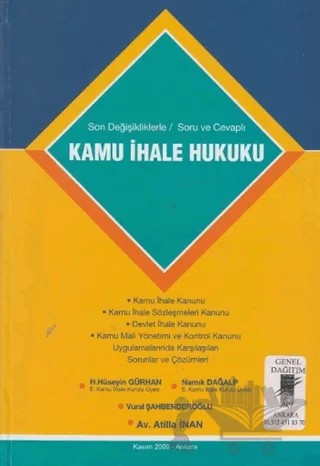 Kamu İhale Hukuku – Atilla İnan, H. Hüseyin Gürhan, Namık Dağalp, Vural Şahbenderoğlu – Art Basın Yayın Hizmetleri kitap kapağı