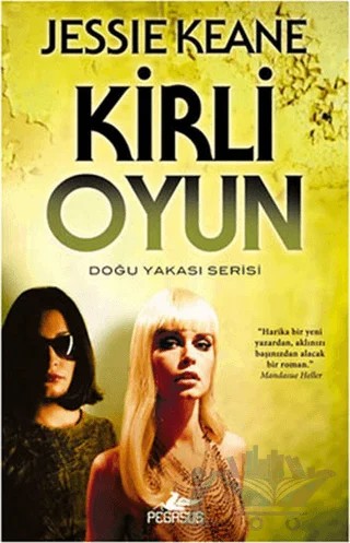 Kirli Oyun – Jessie Keane – Pegasus Yayınları kitap kapağı