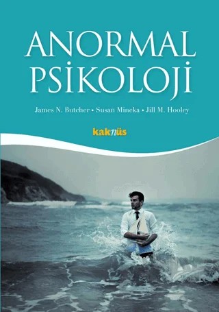 Anormal Psikoloji – James N. Butcher, Jill M. Hooley, Susan Mineka – Kaknüs Yayınları kitap kapağı