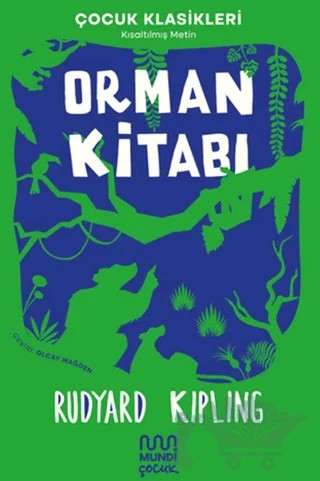 Orman Kitabı – Rudyard Kipling – Mundi Çocuk kitap kapağı
