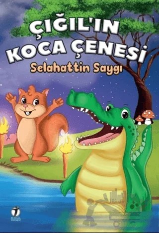 Çığıl’ın Koca Çenesi – Selahattin Saygı – İki Eylül Yayınevi kitap kapağı