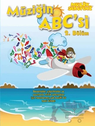 Müziğin ABC'si 2. Bölüm – Övünç Yaman, Vuslat Çiftdal – Porte Müzik Eğitim Merkezi kitap kapağı