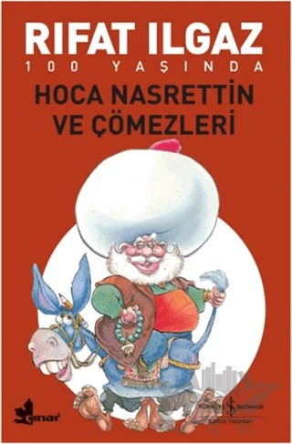 Hoca Nasrettin ve Çömezleri – Rıfat Ilgaz – İş Bankası Kültür Yayınları kitap kapağı