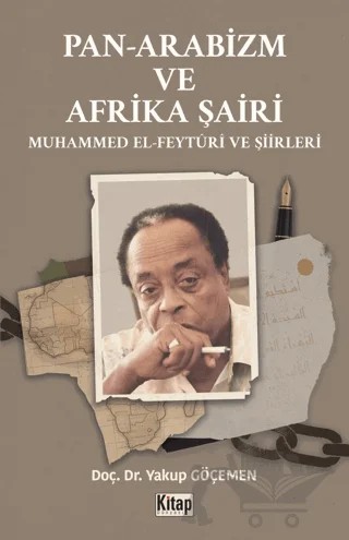Pan Arabizm ve Afrika Şairi – Yakup Göçemen – Kitap Dünyası Yayınları kitap kapağı