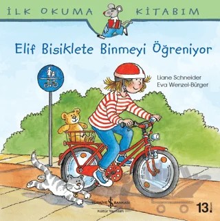 Elif Bisiklete Binmeyi Öğreniyor – Liane Schneider – İş Bankası Kültür Yayınları kitap kapağı