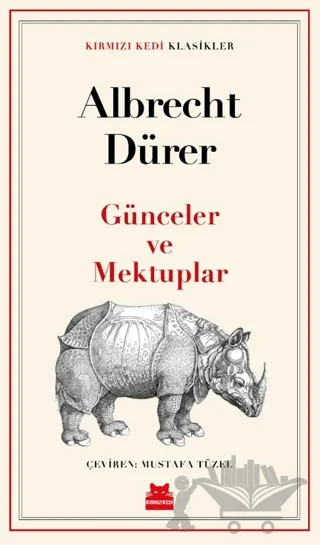 Günceler ve Mektuplar – Albrecht Dürer – Kırmızı Kedi Yayınevi kitap kapağı
