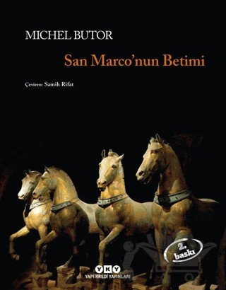 San Marco’nun Betimi – Michel Butor – Yapı Kredi Yayınları kitap kapağı