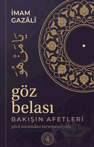 Göz Belası – İmam Gazali – Hatem'ül Enbiya Yayıncılık kitap kapağı