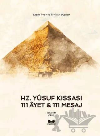 Hz. Yusuf Kıssası 111 Ayet & 111 Mesaj – İbrahim Oruç – Muarrib kitap kapağı