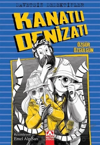 Davetsiz Dedektifler - Kanatlı Denizatı – Özgür Özgülgün – Altın Kitaplar kitap kapağı