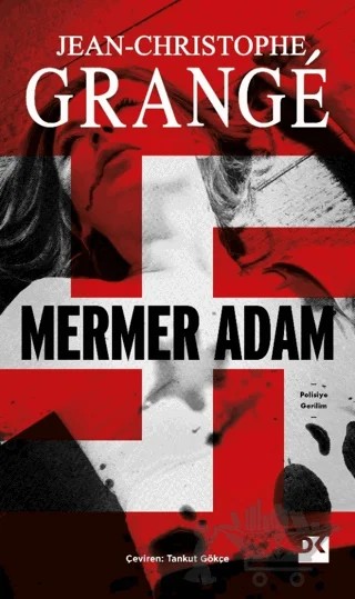 Mermer Adam – Jean-Christophe Grange – Doğan Kitap kitap kapağı