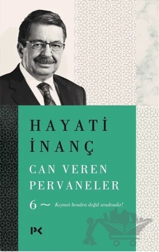Can Veren Pervaneler - 6 – Hayati İnanç – Profil Kitap kitap kapağı