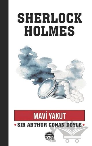 Mavi Yakut - Sherlock Holmes – Sir Arthur Conan Doyle – Martı Yayınları kitap kapağı