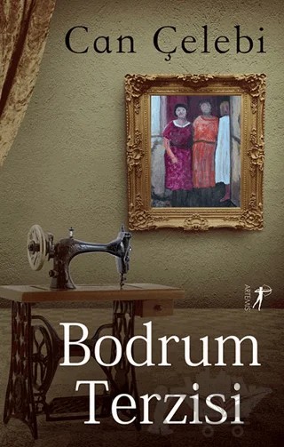 Bodrum Terzisi – Can Çelebi – Artemis Yayınları kitap kapağı